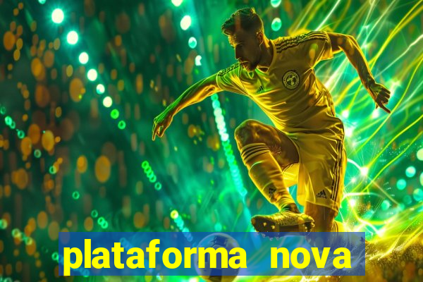 plataforma nova deposito 5 reais